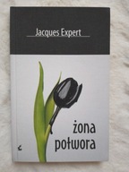 Żona potwora Jacques Expert