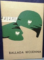 Ballada wojenna (Wybór pieśni partyzanckich i żołnierskich) [ZSP 1968]