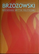 Brzozowski Przewodnik Krytyki Politycznej Praca zbiorowa
