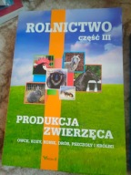 ROLNICTWO III produkcja zwierzęca owce kozy pszczoły króliki Praca zbiorowa