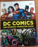 DC Comics The Ultimate Character Guide Brandon T. Snider