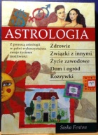 ASTROLOGIA (Zdrowie; Związki z innymi; Życie zawodowe; Dom i ogród...) 2001