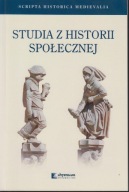 Studia z historii społecznej red. Mateusz Goliński ; jak nowa