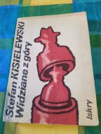 WIDZIANE Z GÓRY Stefan Kisielewski