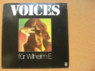 Voices – Für Wilhelm E.