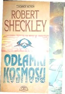 Odłamki kosmosu Robert Sheckley