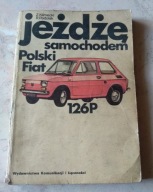 Jeżdżę samochodem polski Fiat 126p Książka z 1976r