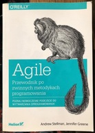 Agile. Przewodnik po zwinnych metodykach programowania Stellman, Greene