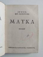 Sewer Maciejowski Matka Powieść 1935