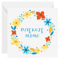 Kartka okolicznościowa na Dzień Matki - Wianek Dziękuję mamo - 14x14 cm