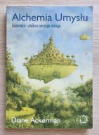 Diane Ackerman, Alchemia umysłu