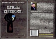 Stanisław MICHALKIEWICZ TEORIA SPISKOWA