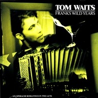 CD - TOM WAITS - 'FRANKS WILD YEARS' - stan bdb