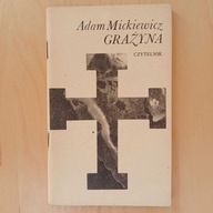 Adam Mickiewicz - Grażyna