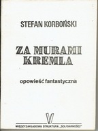 Stefan Korboński Za murami Kremla samizdat