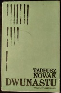 Dwunastu Tadeusz Nowak