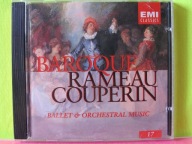 BAROQUE - RAMEAU , COUPERIN - BALLET & ORCHESTRAL MUSIC CD