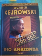 Rio Anaconda Wojciech Cejrowski