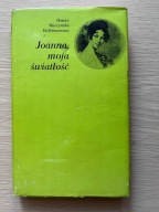 Joanna moja światłość Hanna Muszyńska-Hoffmannowa