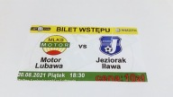 bilet MOTOR Lubawa - JEZIORAK Iława 20.08.2021