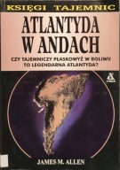 Atlantyda w Andach - James M. Allen