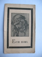 ECCE HOMO JEZUS W CIERNIOWEJ KORONIE przedwojenny ŚW. OBRAZEK