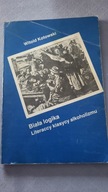 Witold Kotowski BIAŁA LOGIKA Literaccy klasycy alkoholizmu