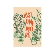 Plakat „Just One More” – Ilustracyjny Plakat Roślinny