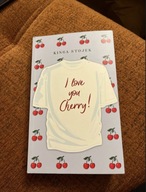 „I love you Cherry!” Kinga Stojek