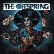 THE OFFSPRING - Let The Band Times Roll