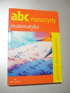 ABC maturzysty matematyka. Witold Mizerski