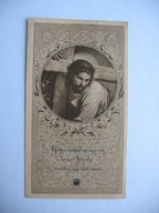 KATOWICE-BOGUCICE KTÓRYŚ CIERPIAŁ ZA NAS RANY PRYMICJE ŚW. OBRAZEK 1922