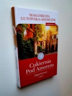 GUTOWSKA ADAMCZYK - CUKIERNIA POD AMOREM