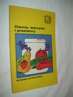 OWOCE, WARZYWA I PRZETWORY - JACÓRZYŃSKI
