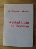 Wykład Listu do Rzymian, św. Tomasz z Akwinu