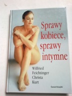 Sprawy kobiece , sprawy intymne Christa Kurt, Wilfried Feichtinger