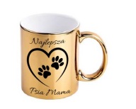 Złoty kubek z nadrukiem Psia Mama na prezent na urodziny