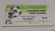 bilet ZAGŁĘBIE Lubin - PIAST Gliwice 23.04.04