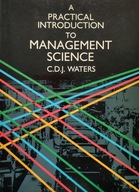 A practical introduction to management science