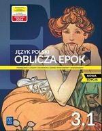 Podręcznik WSIP Język polski Klasa 3 Oblicza epok 3.1 miękka okładka
