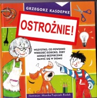 Ostrożnie! Grzegorz Kasdepke