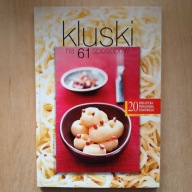 Kluski na 61 sposobów - Biblioteka Poradnika Domowego