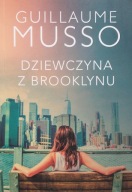 Dziewczyna z Brooklynu Guillaume Musso