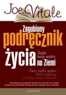 Zagubiony podręcznik życia na ziemi. Joe Vitale. Nowa!!!