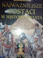 Najważniejsze postaci w historii świata Ewa Barska