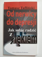 Od nerwicy do depresji , TAFLIŃSKI