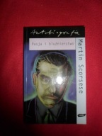 Martin Scorsese - Pasja i bluźnierstwo Autobiografia