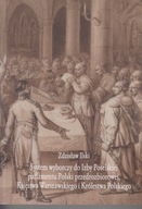 System wyborczy do Izby Poselskiej parlamentu Polski ; jak nowa