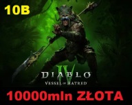 DIABLO 4 [ SEZON 6 ] GOLD ZŁOTO 10.000 MILIONÓW GOLDA 10B Vessel of Hatred