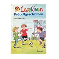 Książka dla dzieci po niemiecku Historie piłkarskie Fussballgeschichten